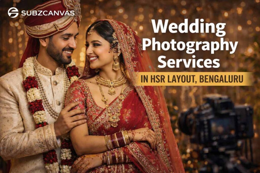Wedding Photography Services in HSR Layout Bengaluru