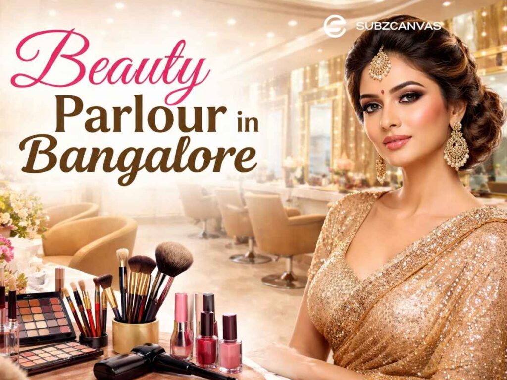 Beauty Parlour in Bangalore